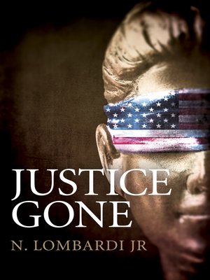 cover image of Justice Gone